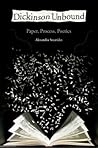 Dickinson Unbound...