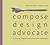 Compose, Design, Advocate (2nd Edition) (Wysocki/Lynch Series)