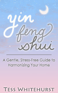 Yin Feng Shui: A Gentle, Stress-Free Guide to Harmonizing Your Home (ebook)