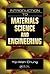 Introduction to Materials Science and Engineering