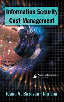 Information Security Cost Management (Hardcover)