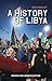 A History of Libya (Columbia/Hurst)