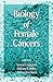 Biology of Female Cancers by Simon P. Langdon
