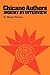Chicano Authors: Inquiry by Interview