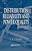 Distribution Reliability an...