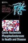 Cyclic Nucleotide Phosphodiesterases in Health and Disease Cyclic Nucleotide Phosphodiesterases in Health and Disease