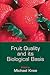Fruit Quality and its Biological Basis (Sheffield Biological Siences)