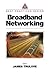 Broadband Networking (Best Practices)