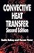 Convective Heat Transfer by Sadik Kakac