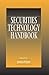 Securities Technology Handbook