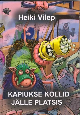 Kapiukse kollid jälle platsis (Hardcover)