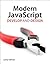 Modern JavaScript: Develop ...