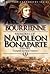 Memoirs of Napoleon Bonaparte by Louis Antoine Fauvelet de B...