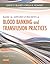 Basic & Applied Concepts of Blood Banking and Transfusion Practices