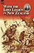 With the Lost Legion in New Zealand: the War Against the Maoris 1866-71