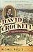 David Crockett: The Lion of the West