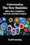 Understanding The New Statistics