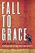 Fall to Grace by Jay Bakker