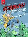 Robbers!: True St...