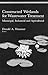 Constructed Wetlands for Wastewater Treatment by Donald A. Hammer