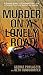 Murder on a Lonely Road: A ...