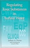 Regulating Toxic Substances in Surface Water