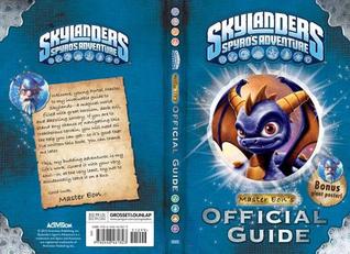 Skylanders Sypro's Adventure: Master Eon's Official Guide (Skylanders Universe)