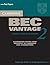 Cambridge BEC Vantage 2 Self Study Pack: Examination papers from University of Cambridge ESOL Examinations (BEC Practice Tests)