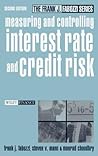 Measuring and Controlling Interest Rate and Credit Risk