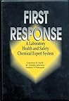 First Response: A Laboratory Health and Safety Chemical Expert System