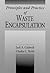 Principles and Practice of Waste Encapsulation