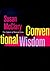 Conventional Wisdom: The Content of Musical Form (Ernest Bloch Lectures)