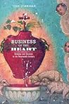 Business of the Heart: Religion and Emotion in the Nineteenth Century Business of the Heart: Religion and Emotion in the Nineteenth Century