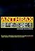 Anthrax: The Investigation of a Deadly Outbreak
