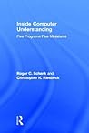 Inside Computer Understanding: Five Programs Plus Miniatures (Artificial Intelligence Series)