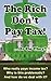 The Rich Don't Pay Tax! ...Or Do They?: Who really pays income tax? Why is this problematic? And how do we deal with it?