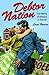 Debtor Nation: The History of America in Red Ink (Politics and Society in Modern America)