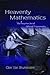 Heavenly Mathematics: The F...