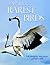 The World's Rarest Birds (WILDGuides)