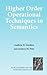 Higher Order Operational Techniques in Semantics by Andrew D. Gordon