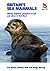 Britain's Sea Mammals: Whales, Dolphins, Porpoises, and Seals and Where to Find Them (WILDGuides of Britain & Europe)