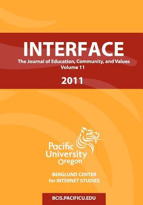 Interface Vol 11: The Journal of Education, Community, and Values