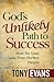 God's Unlikely Path to Success: How He Uses Less-Than-Perfect People