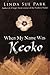 When My Name Was Keoko