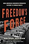 Freedom's Forge: ...