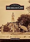 Michigan City (Images of America: Indiana)