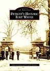 Detroit's Historic Fort Wayne