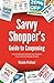 Savvy Shopper's Guide to Couponing