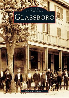 Glassboro (Images of America: New Jersey)