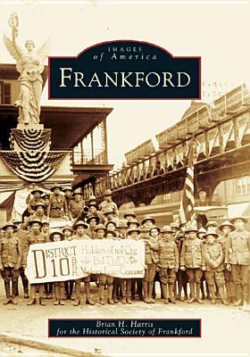 Frankford (Images of America: Pennsylvania)